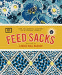 Feed Sacks: The Colorful History of a Frugal Fabric