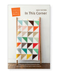 In This Corner quilt pattern