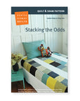 Stacking the Odds quilt pattern